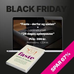 Black Friday - Faste - derfor og sådan